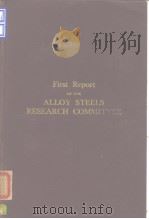 Iron and Steel Institute Special Report.No.14 First report of the alloy steels research committee.19 PDF电子版封面