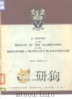 Iron and Steel Institute Special Report.No.51.A.survey of the results of the examination of the bric（ PDF版）