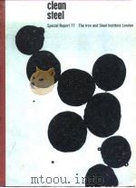 Iron and Steel Institute Special Reports.no.77.Clean steel.1963.（ PDF版）