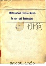 Iron and Steel Institute.Mathematical process models in iron-and steelmaking.1975.（ PDF版）