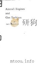 Kerrebrock Jack L.Aircrafe engines and gas turbines.1977. PDF电子版封面