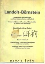 Landolt-Bornstein Zahlenwerte und Funktionen aus Naturwissenschaften und Technik Numerical Data and PDF电子版封面