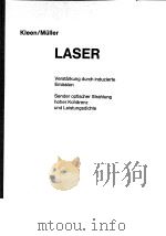 Laser Verstarkung durch induzierte Emission Sender optischer Sterahlung hoher Koharenz und Leistungs PDF电子版封面