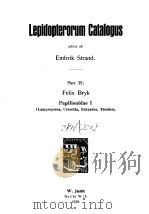 Lepidopterorum Catalogus editus ab Embrik Strand--Pars 35（ PDF版）