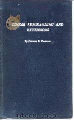 Linear Programming annd Extensions GEORGE B.DANTZIG 1963. PDF电子版封面