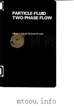 LiJinghai and Kwauk Mooson.Particle-fluid two-phase flow:the energy-minimization multi-scale method. PDF电子版封面