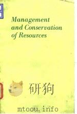 Management and conservation of resourses.1982. PDF电子版封面