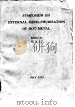 McMaster Universty Dept.of Metallurgy and Materials Science.Symposium on External Desulphurization o PDF电子版封面