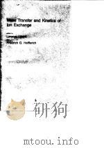 Mass transfer and kinetics of ion exchanbe.by Lorenzo Liberti.1983.（ PDF版）
