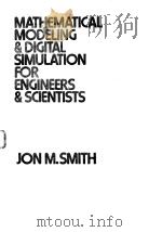 MATHEMATICAL MODELING & DIGITAL SIMULATION FOR ENGINEERS & SCIENTISTS PDF电子版封面