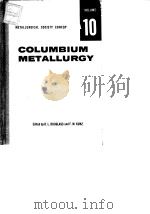 Metallurgical Society Conferences.Vol.10.1961. PDF电子版封面