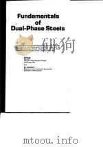 Metallurgical Society of AIME.Fundamentals of dual-phase steels.1981. PDF电子版封面