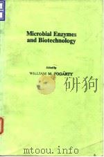 Microbial enzymes and biotechnology.1983. PDF电子版封面