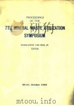 Mineral Waste Utilization Symposium.Proceedings the 7th mineral waste utilization symposium.1980. PDF电子版封面