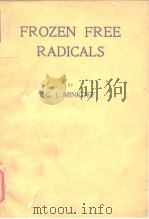 Minkoff G.J.Frozen free radicals.1960. PDF电子版封面