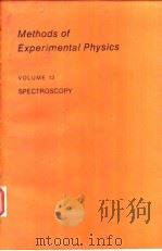 Methods of Experimental Physics Volum 13 SPECTROSCOPY 1976 PDF电子版封面 0124759130