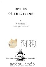 Optics of Thin Flims A.v.asicek 1960. PDF电子版封面