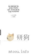 NUMERICAL SOLUTION OF INTEGRAL EQUATIONS PDF电子版封面