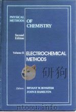 Physical methods of chemistry ;v.2:electrochemical methods.2nd ed. PDF电子版封面