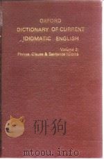 Oxford Dictionary of Current Idiomatic English V.2.Phrase Clause & Sentence ldioms 1983（ PDF版）