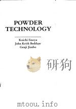 Powder technology.Ed.by:Koichi Iinoya.1984. PDF电子版封面