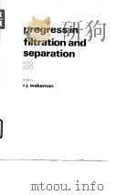 Progress in filtration and separation;3.1983. PDF电子版封面