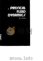 Physical Fluid Dynamics PDF电子版封面