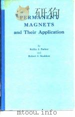 Permanent Magnets and Theri Application Rollin J.Parker Robert J.Studders PDF电子版封面