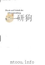 Physik un dTechnik der Uitrarotstrahlung Dr.Werner Briigel 1951. PDF电子版封面