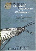 Proceedings of the 2nd International Symposium on Trichoptera PDF电子版封面 Edited by M.Ian Crichton