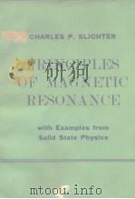 PRINCIPLES OF MAGNETIC RESONANCE with Examples from Solid State Physics PDF电子版封面