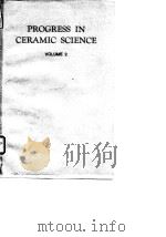 Progress in ceramic science.Vol.2.1962. PDF电子版封面