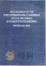 Proceedings of th Third International Conference on Soil Mechanics & Foundation Engineering.Vol.3.19 PDF电子版封面