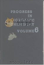 Progress in inorganic chemistry. v. 6. 1964. PDF电子版封面
