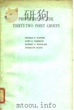 PROPERTIES OF THE THIRTY-TWO POINT GROUPS PDF电子版封面