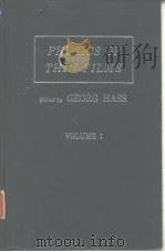 Physics of thin films.v.1.1963. PDF电子版封面