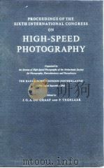 Proceedings of The Sixthinternational Congress on High-Speed Photography 1962. PDF电子版封面