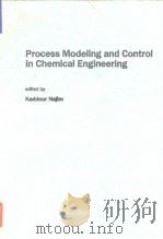 Process modeling and control in chemical engineering.1989. PDF电子版封面