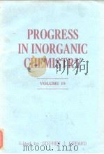 Progress in inorganic chemistry. v. 19. 1975. PDF电子版封面