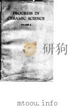 Progress in ceramic science.Vol.3.1963. PDF电子版封面