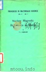 Progress in Metal Physics.vol.9.no.1、2.1961. PDF电子版封面