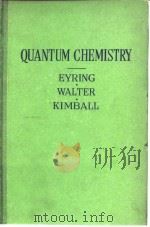 QUANTUM CHEMISTRY EYRING WALTER KIMBALL PDF电子版封面