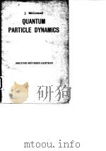 Quantum Particle Dynamics J.Mcconnell 1960.     PDF电子版封面     