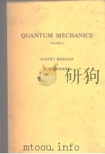 QUANIUM MECHANICS VOLUME I、II PDF电子版封面