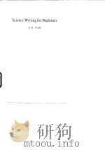 Science Writing for Beginners A.D.Farr PDF电子版封面