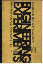 STATISTICAL DESIGN AND ANALYSIS OF ENGINEERING EXPERIMENTS CHARLES LIPSON AND NARENDRA J.SHETH PDF电子版封面