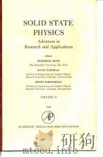 Solis state physics;advances in research and applicationa.v.21.1968. PDF电子版封面