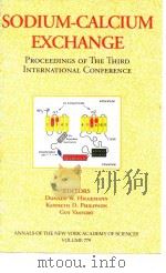 Sodium-Calcium Exchange:Proceedings of The 3rd International Conferece PDF电子版封面