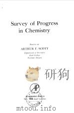 Survey of progress in chemistry.v.1.1963. PDF电子版封面