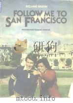 Suzanne Griffin Follow ME To San Francisco PDF电子版封面